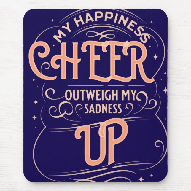  HAPPINESS CHEER UP  MOUSEPAD  (Vorne)
