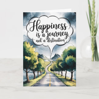 "Happiness is a Journey" Quote Card Karte
