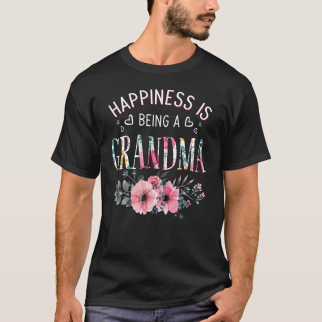 Happiness is being a Grandma  Grandma Mothers Day T-Shirt (Vorderseite)
