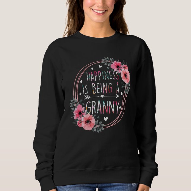 Happiness Is Being A Granny Floral Mother s Day Wo Sweatshirt (Vorderseite)