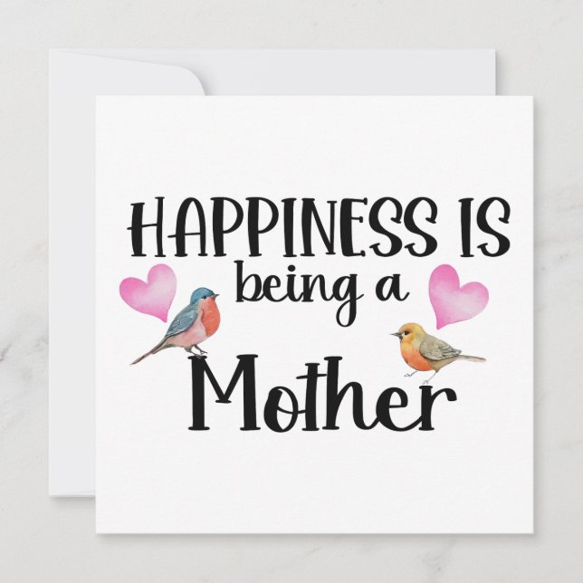Happiness Is Being A Mother Birthday Birds Hearts  Karte (Vorderseite)