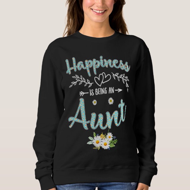 Happiness Is Being An Aunt Women Daisy Flower Deco Sweatshirt (Vorderseite)