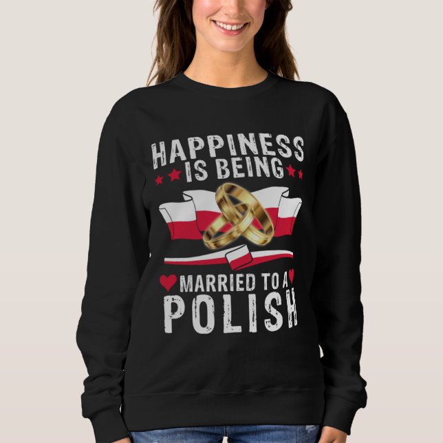Happiness Is Being Husband And Wife Married To A P Sweatshirt (Vorderseite)