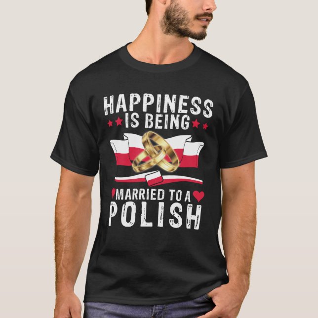 Happiness Is Being Husband And Wife Married To A P T-Shirt (Vorderseite)