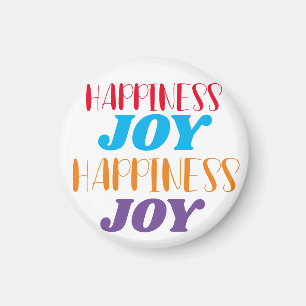 Happiness Joy Magnet