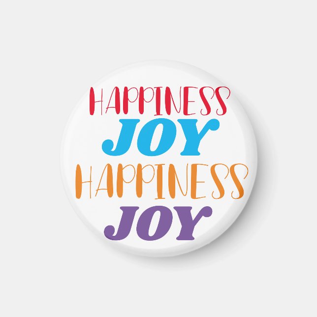 Happiness Joy Magnet (Vorne)