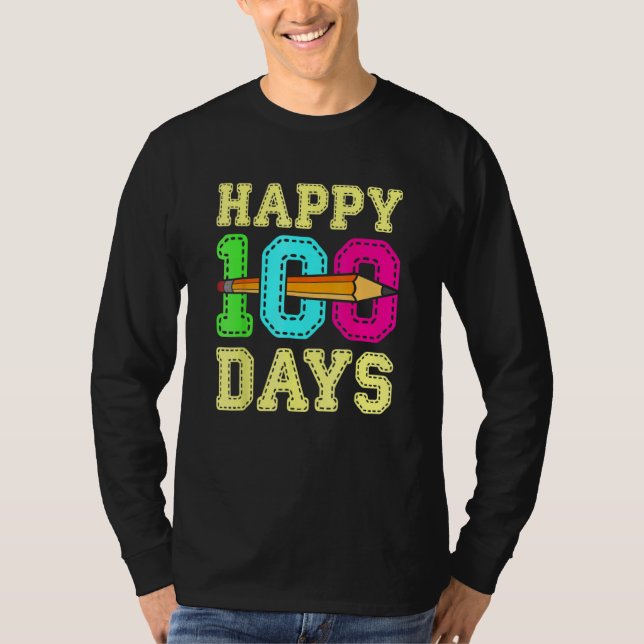 Happy 100 Days 100th Day Of School Student Teacher T-Shirt (Vorderseite)
