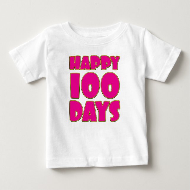 Happy 100 Days - Baby's 100 Days Celebration Baby Baby T-shirt (Vorderseite)