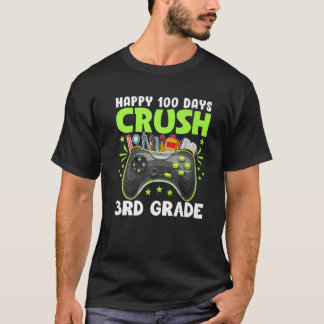 Happy 100 Days Crush 3Rd Grade Video Games Boys Gi T-Shirt