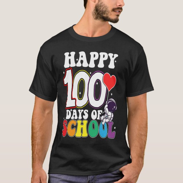 Happy 100 Days Of School Astronaut T-Shirt (Vorderseite)