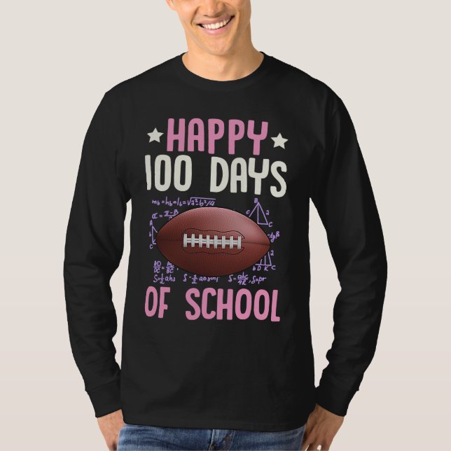 Happy 100 Days Of School Football Coach Math Teach T-Shirt (Vorderseite)