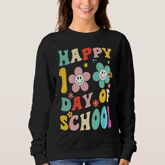 happy 100 Days Of school groovy 100th day school T Sweatshirt (Vorderseite)