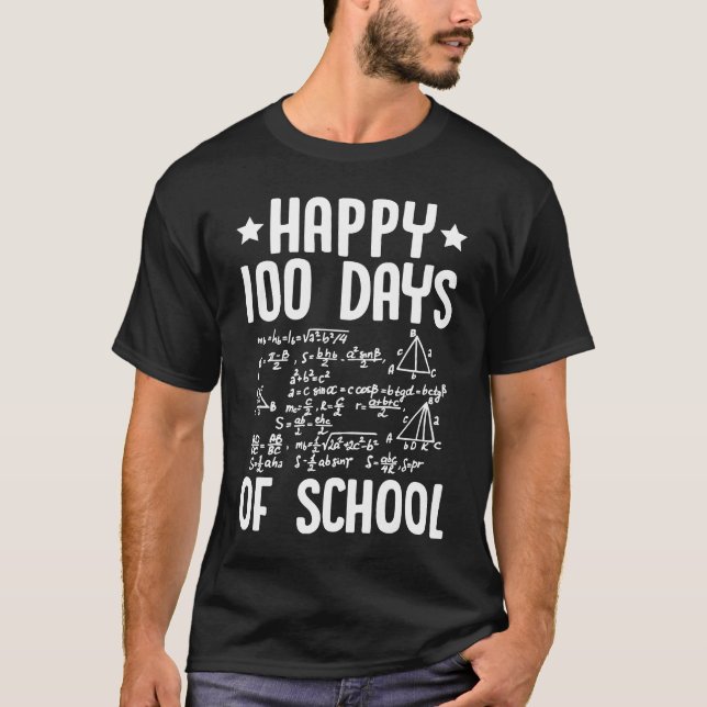 Happy 100 Days Of School Math Teacher Equations 10 T-Shirt (Vorderseite)