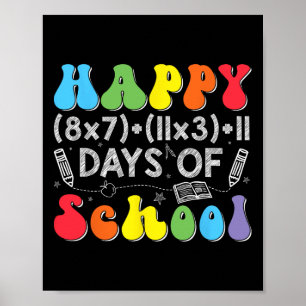 Happy 100 Days of School Mathe Equation Lehrer Kin Poster
