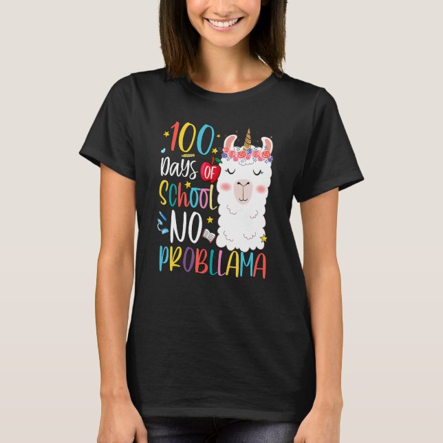 Happy 100 Days Of School No Pro Llama Llama Teache T-Shirt (Vorderseite)