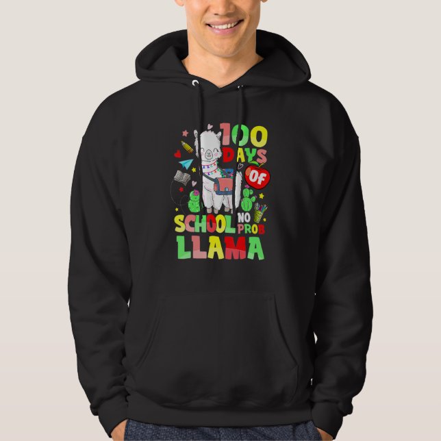 Happy 100 Days Of School No Probllama Llama 100th  Hoodie (Vorderseite)