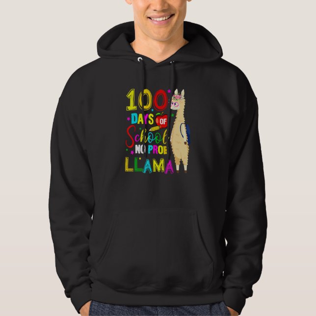 Happy 100 Days Of School No Probllama Llama 100th  Hoodie (Vorderseite)