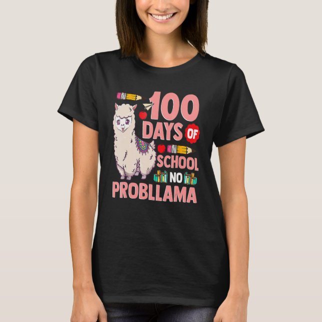Happy 100 Days Of School No Probllama Llama 100th  T-Shirt (Vorderseite)