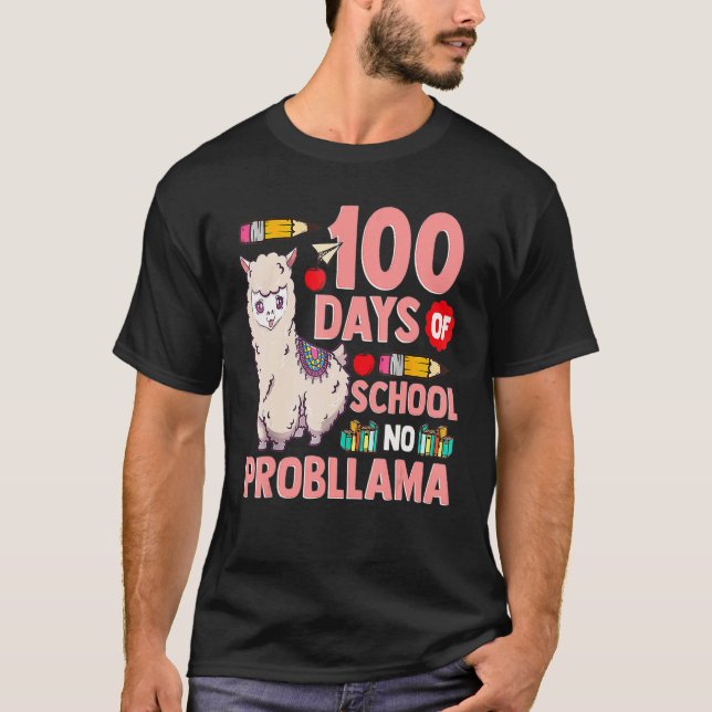 Happy 100 Days Of School No Probllama Llama 100th  T-Shirt (Vorderseite)