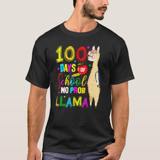 Happy 100 Days Of School No Probllama Llama 100th  T-Shirt (Vorderseite)