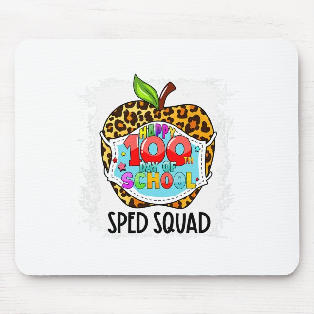 Happy 100. Tag der Schule Gesicht Maske Sped Ed Mousepad (Vorne)