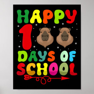 Happy 100 Tage der Schule Capybara Lover Lehrer St Poster