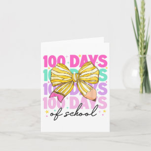 Happy 100 Tage der Schule Coquette Bow Stift unter Karte