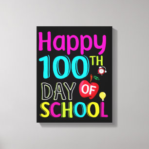 Happy-100-th-day-School Leinwanddruck
