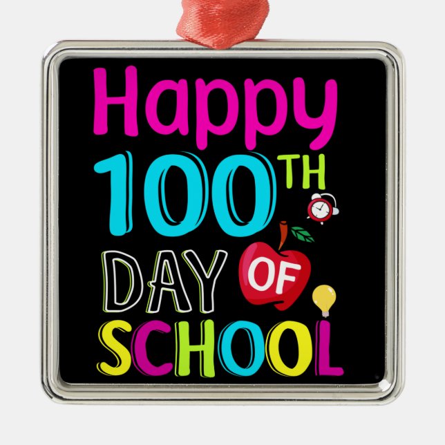 Happy-100-th-day-School Ornament Aus Metall (Vorne)