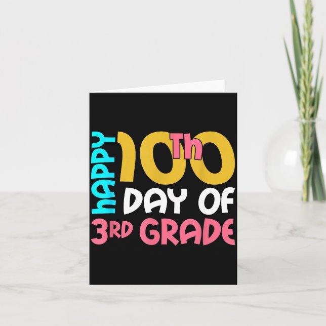 Happy 100th Day Of 3rd Grade 100 Days Of School Fo Karte (Vorderseite)
