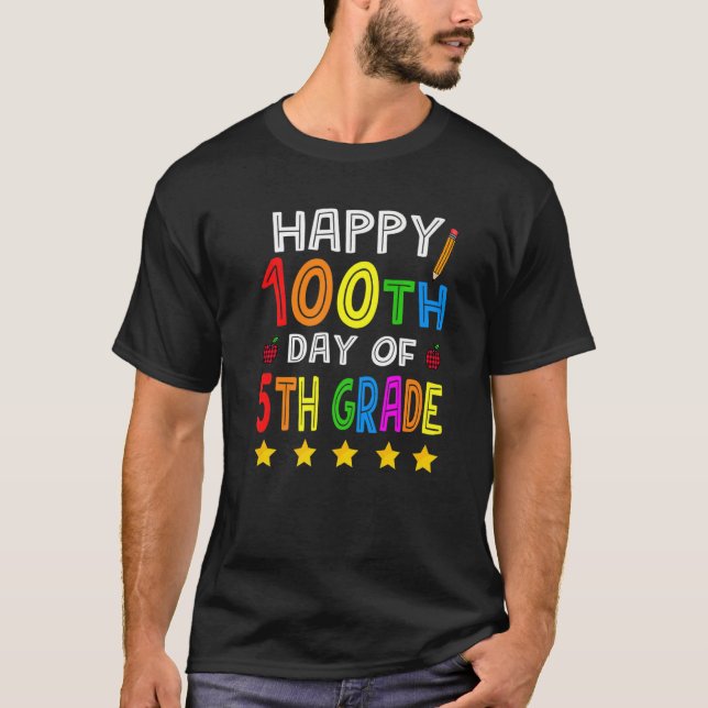 Happy 100th Day Of 5th Grade School 100 Days Teach T-Shirt (Vorderseite)