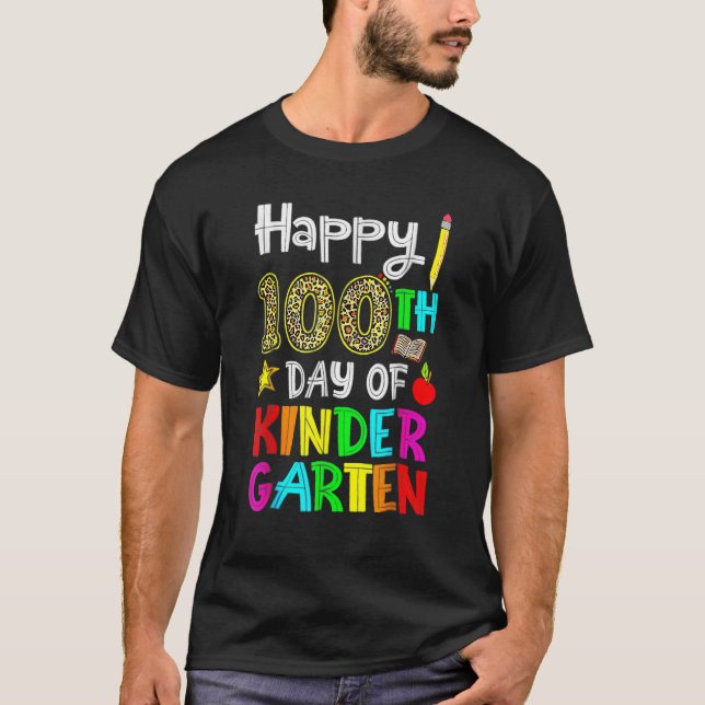 Happy 100th Day Of Kindergarten 100 Days Of School T-Shirt (Vorderseite)