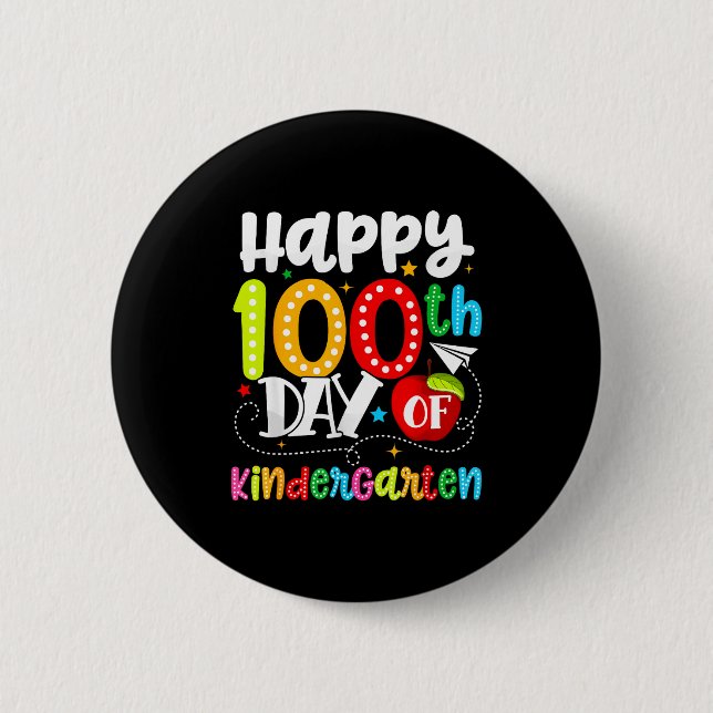 Happy 100th Day Of Kindergarten Funny Teachers Stu Button (Vorderseite)