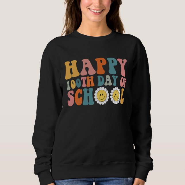 Happy 100th Day of Kindergarten School Teacher Stu Sweatshirt (Vorderseite)