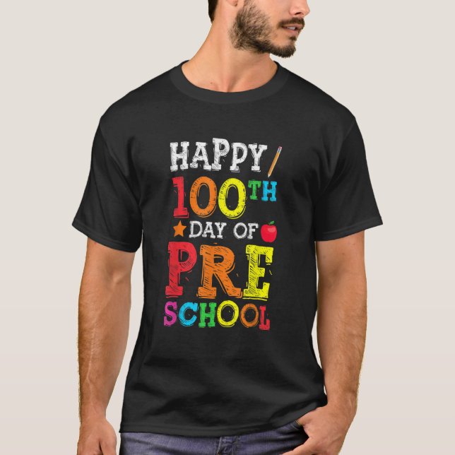 Happy 100th Day Of Preschool Colourful Back To Sch T-Shirt (Vorderseite)
