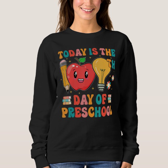 Happy 100th day of School  100 days of Preschool T Sweatshirt (Vorderseite)