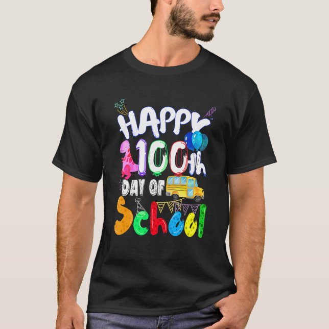 Happy 100th Day Of School  100 Days Of School Teac T-Shirt (Vorderseite)