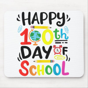 Happy 100th Day of School 100 Days of School Teach Mousepad