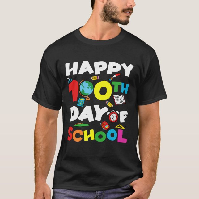Happy 100th Day of School 100 Days of School Teach T-Shirt (Vorderseite)