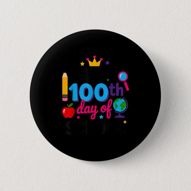 Happy 100th Day Of School 100 Days Smarter Teacher Button (Vorderseite)