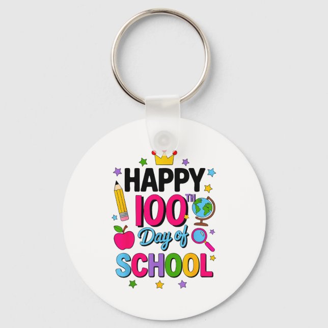 Happy 100th Day Of School 100 Days Smarter Teacher Schlüsselanhänger (Vorderseite)