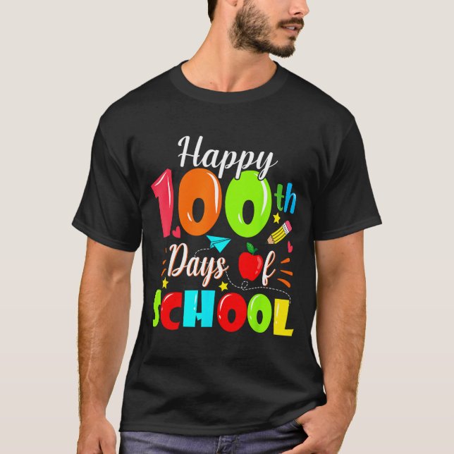 Happy 100th Day Of School Funny Teachers Sudents K T-Shirt (Vorderseite)