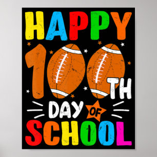 Happy 100th Day of School Kids Teacher Poster