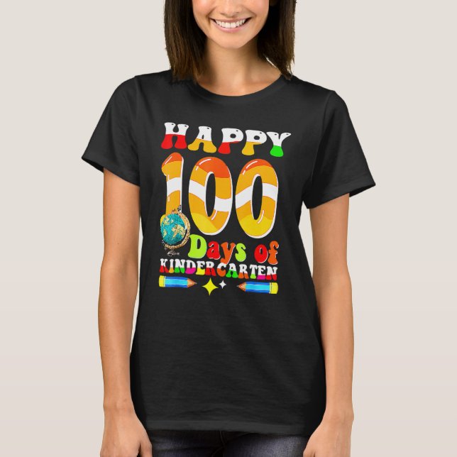 Happy 100th Day Of School Kindergarten Funny Teach T-Shirt (Vorderseite)