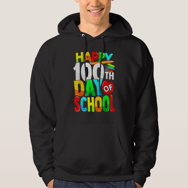 Happy 100th Day Of School Teacher Kids Happy 100 D Hoodie (Vorderseite)