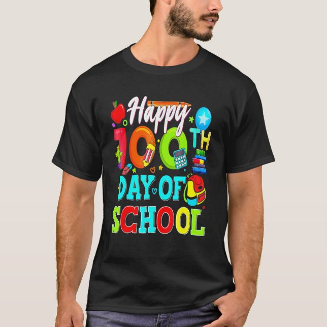 Happy 100th Day Of School Teacher Student 100 Days T-Shirt (Vorderseite)
