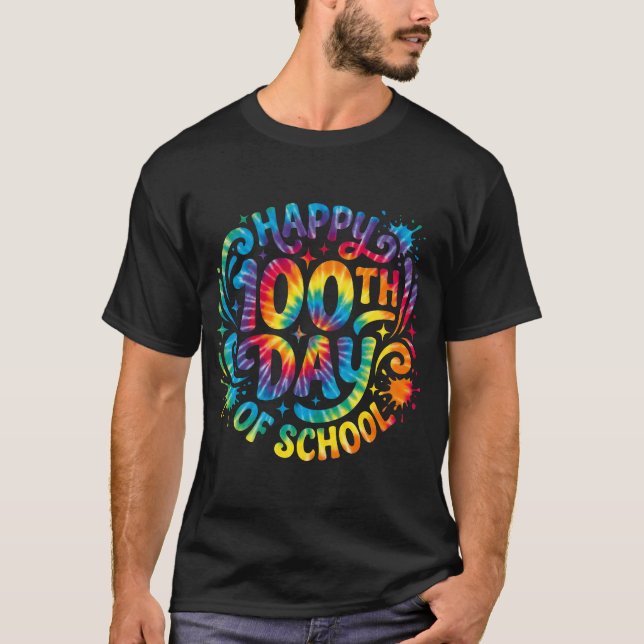 Happy 100th Day of School Tie Dye 100 Days Smarter T-Shirt (Vorderseite)