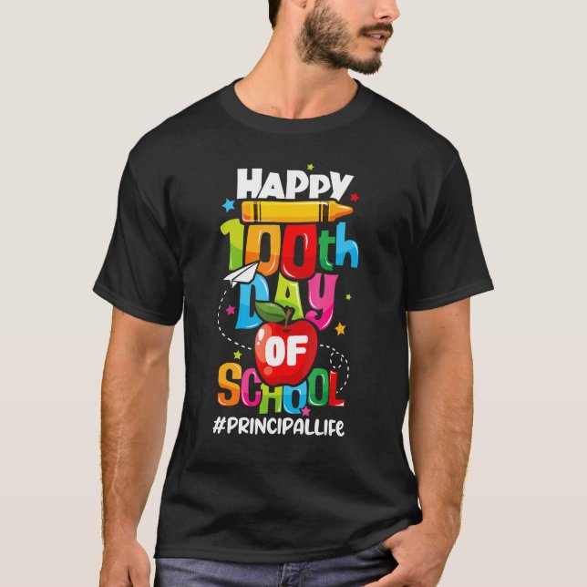 Happy 100th Days Of School Principal T-Shirt (Vorderseite)