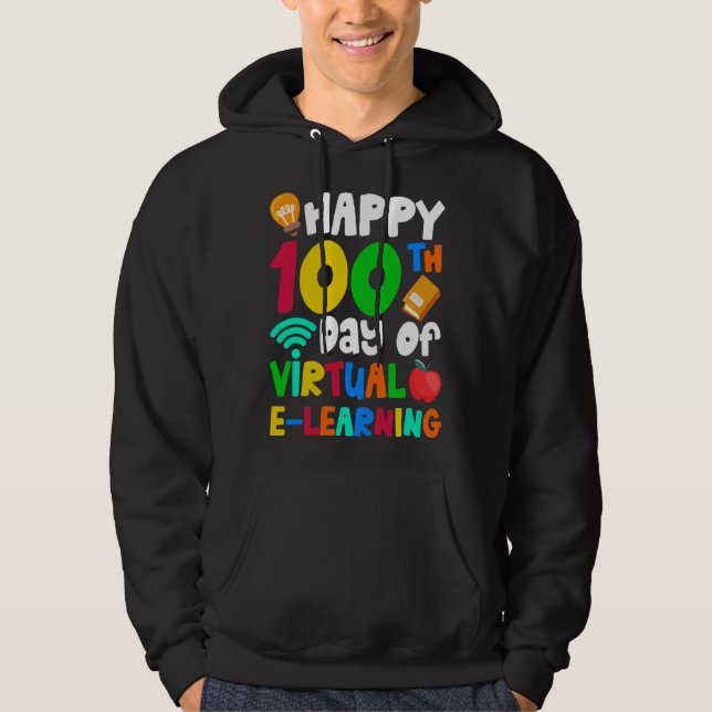 Happy 100th Days of Virtual E learning Teacher Stu Hoodie (Vorderseite)