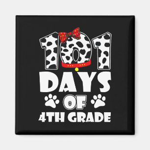 Happy 101 Days Schule 4. Klasse Hund 100 Tage Inte Magnet